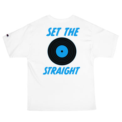 SET THE RECORD STRAIGHT Champion T-Shirt