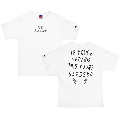STAY BLESSED FRONT and BACK white Men's Champion T-Shirt