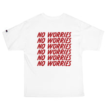 Load image into Gallery viewer, No Worries Champion T-Shirt