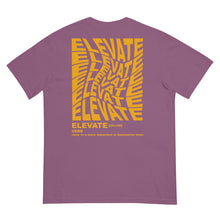 Load image into Gallery viewer, &quot;ELEVATE&quot; ONLY ON BACK garment-dyed heavyweight t-shirt