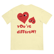 Load image into Gallery viewer, &quot;You&#39;re Different&quot; FRONT AND BACK Version garment-dyed heavyweight t-shirt