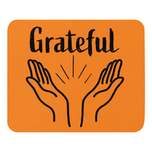 Load image into Gallery viewer, &quot;Grateful&quot; Digital Art drawn Mouse pad