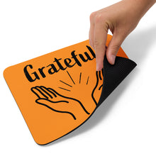 Load image into Gallery viewer, &quot;Grateful&quot; Digital Art drawn Mouse pad